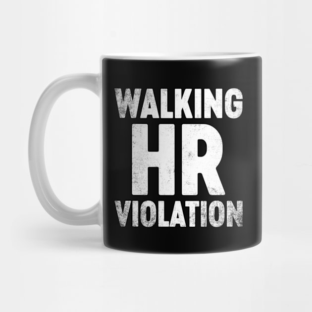 Walking HR Violation Funny by tervesea